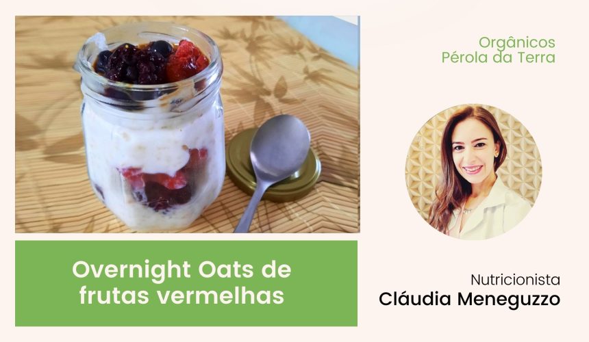 Overnight Oats de frutas vermelhas